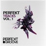 Perfekt Tracks Volume 1