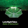 Late Night Tales : Belle & Sebastian (Remastered Edition)