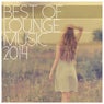 Best of Lounge Music 2014 - 200 Songs