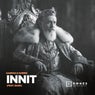 Innit (Extended Mix)