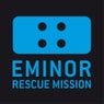 Eminor Rescue Mission 01