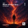 Blaze of Your Soul
