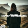 Never Come Back