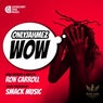WOW (Ron Carroll Remixes)