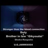 Stronger than the blood connection/ EP