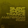 Silent Shore Trance - Amsterdam 2022
