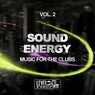 Sound Energy, Vol. 2 (Music For The Clubs)