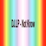 Not Know