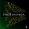 Status Unknown (Original Mix)