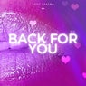 Back For You