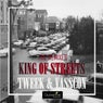 Kings Of Streets Remixes
