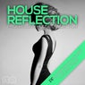 House Reflection - Progressive House Collection