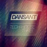 Dansant Tech-House Three