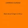 Black Brazil Origin In Africa