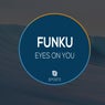 Eyes On You (Original Mix)