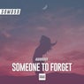Someone To Forget