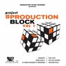 Project Production Block, Vol. 1