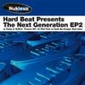Hard Beat Presents The Next Generation EP 2