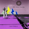 What About Evening (Live in studio)