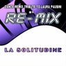 La solitudine : Dance Remix Tribute to Laura Pausini