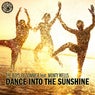Dance Into The Sunshine