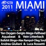 Miami Sampler 2011 (Part 2)