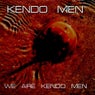 We Are Kendo Men