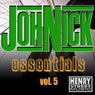 JohNick Essentials (Volume 5)