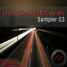 Only One Records Sampler 03