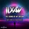 The Sound of My Dream (Day Zero & Studi Remix)