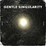 Gentle Singularity