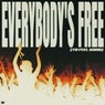 Everybody's Free (To Feel Good) (Extended Mix)