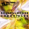 Nothing But... Soulful House Chronicles, Vol. 10