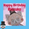 Happy Birthday Retsuko