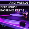 Andi Vasilos Deep House Basslines Part 1