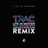 Life in Motion (feat. Submorphics) [Carlito & Addiction Remix]