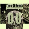 Time of Mind Remixes