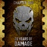 20 Years Of Damage: Chapter Two