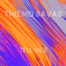 Tell Her