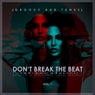 Don't Break The Beat (Groovy Bar Tunes), Vol. 1