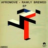 Rawly Brewed EP
