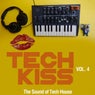 Tech Kiss, Vol. 4 (The Sound of Tech House)