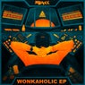 WONKAHOLIC - EP