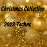 Christmas Collection 2023 Techno