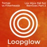 los Hijos del Sol Remixes, Pt. 2