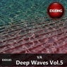 Deep Waves, Vol. 5