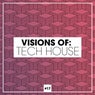 Visions Of: Tech House Vol. 17