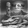 The Slow