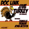 Jive Turkey (The Remixes)