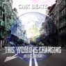 This World Is Changing (Deluxe Edition)